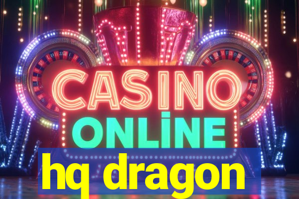 hq dragon